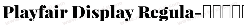 Playfair Display Regula字体转换